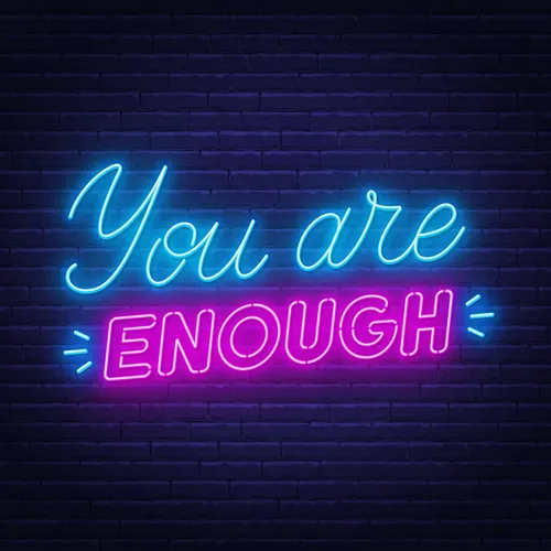 You Are Enough Neon Sign - Webcam Covers Now