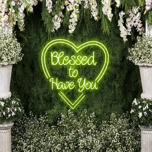 Blessed to Have You Neon Sign - Webcam Covers Now