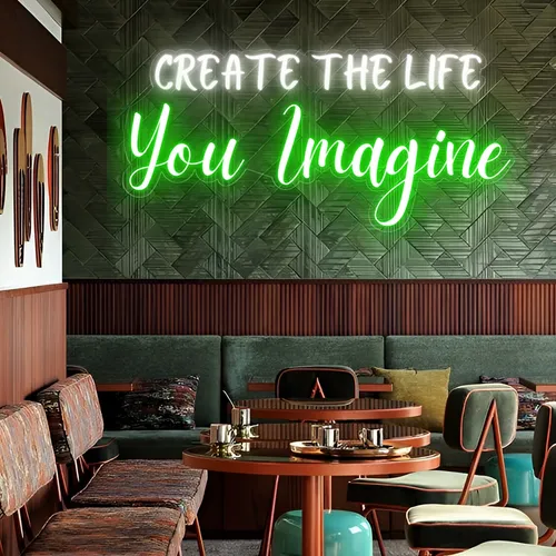 Create the life you Imagine Neon Sign - Webcam Covers Now