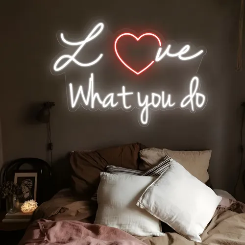 Love What You Do Neon Sign - Webcam Covers Now