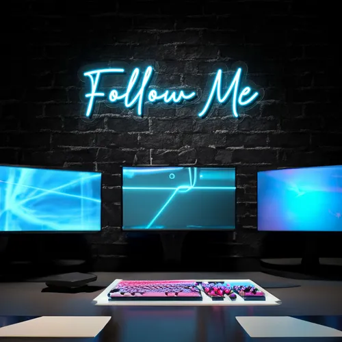 Follow Me Neon Sign - Webcam Covers Now