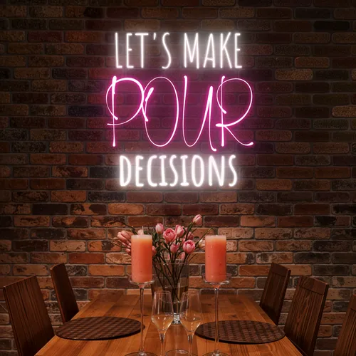 Elegant "Let's Make Pour Decisions" Neon Sign - Webcam Covers Now