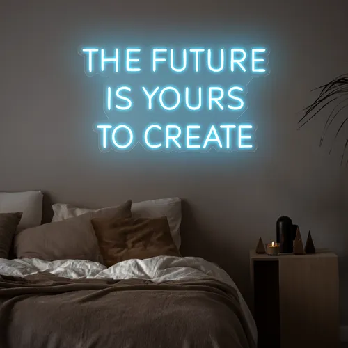 Empowering The Future is Yours to Create Neon Sign - Webcam Covers Now
