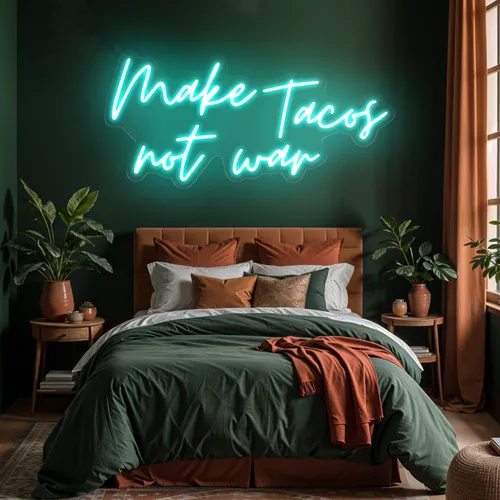 Sizzling "Make Tacos Not War" Neon Sign - Webcam Covers Now