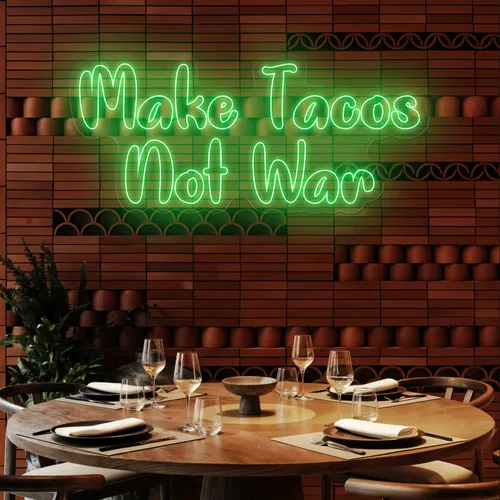 Savory "Make Tacos Not War" Neon Sign - Webcam Covers Now