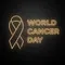World Cancer Day Neon Sign - Webcam Covers Now