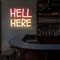 Hell Here Neon Signs - Webcam Covers Now